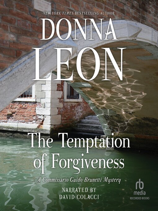Title details for The Temptation of Forgiveness by Donna Leon - Available